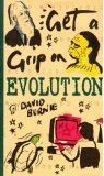 Imagen de archivo de Get a Grip on Evolution a la venta por Wonder Book
