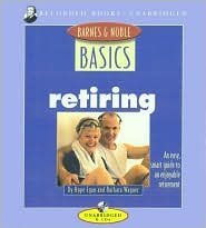 Stock image for Retiring (Barnes & Noble Basics) for sale by The Yard Sale Store