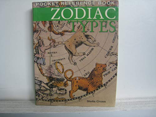 Imagen de archivo de Zodiac Types: Pocket Reference Book a la venta por Robinson Street Books, IOBA