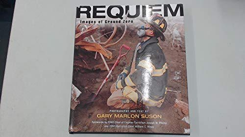 

Requiem: Images of Ground Zero [signed] [first edition]