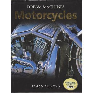 Imagen de archivo de Motorcycles (Dream machines) a la venta por HPB-Diamond