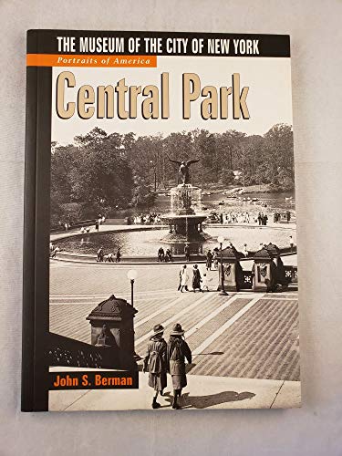 Imagen de archivo de Portraits of America: Central Park: The Museum of the City of New York a la venta por SecondSale