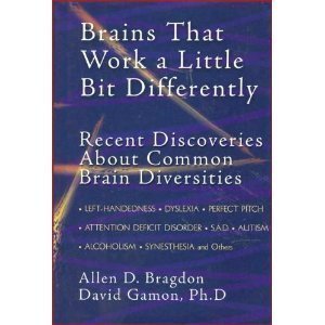Stock image for Brains that Work a Little Bit Differently for sale by Gulf Coast Books