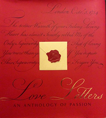 Stock image for Love Letters an Anthology of Passion for sale by SecondSale