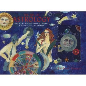 9780760739341: The Art of Astrology: Using Your Inner Planets to Reveal Your Destiny and Desires