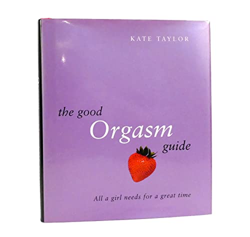 Imagen de archivo de The Good Orgasm Guide a la venta por Wonder Book