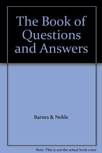 The Book of Questions and Answers (9780760740408) by Barnes & Noble