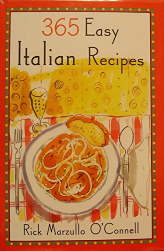 Stock image for 365 Easy Italian Recipes for sale by Your Online Bookstore