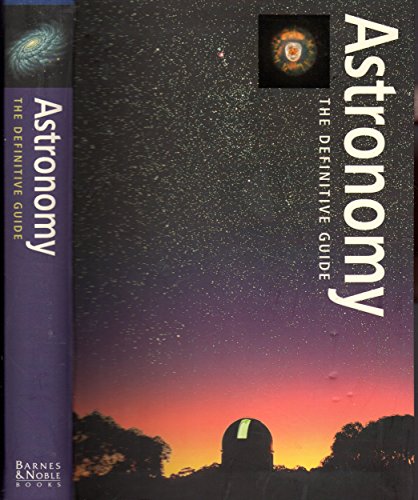 Stock image for Astronomy: The Definitive Guide for sale by ThriftBooks-Dallas