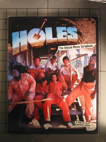 Stock image for Holes the Official Movie Scrapbook for sale by -OnTimeBooks-