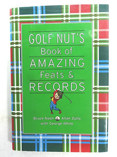 Beispielbild fr Golf Nut's (Book of amazing feats and records) zum Verkauf von HPB-Emerald