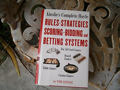 Stock image for Ainslie's Complete Hoyle: Rules, Strategies, Scoring, Bidding, Betting Systems for sale by Half Price Books Inc.