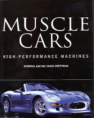 9780760741900: MUSCLE CARS : HIGH-PERFORMANCE MACHINES