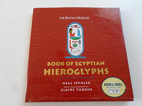 Stock image for The British Museum Book of Egyptian Hieroglyphs for sale by Wonder Book