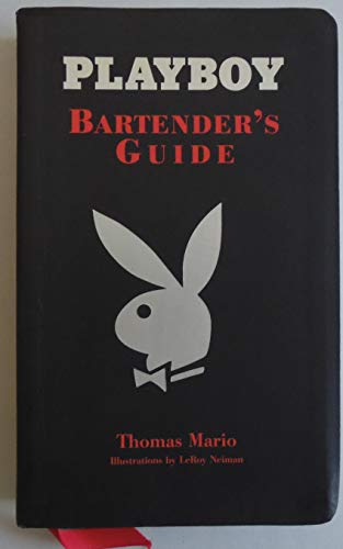 Beispielbild fr Playboy Bartender's Guide zum Verkauf von SecondSale