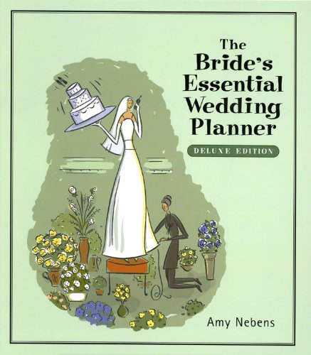 Stock image for The Bride's Essential Wedding Planner (From "Yes" to "I Do" and Beyond) for sale by HPB Inc.