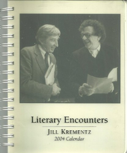 Literary Encounters: 2004 Calendar (9780760742112) by Jill Krementz