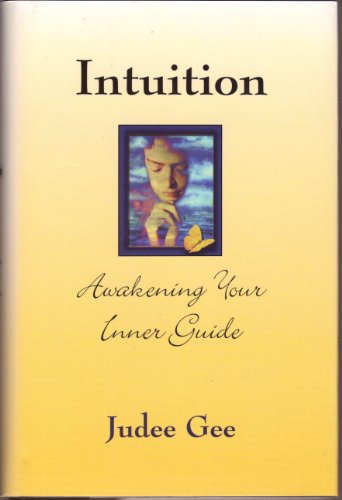 Stock image for Intuition: Awakening Your Inner Guide for sale by SecondSale