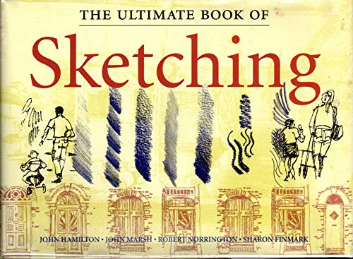 Beispielbild fr THE ULTIMATE BOOK OF SKETCHING zum Verkauf von Russ States