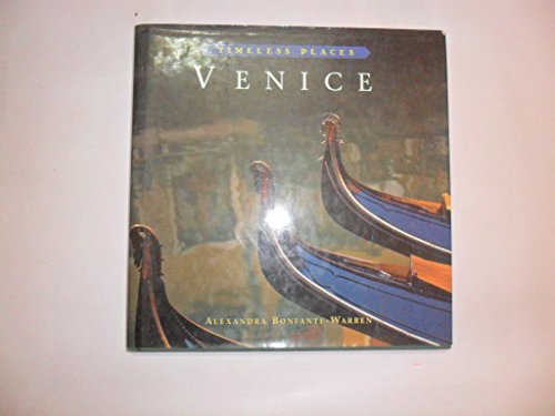 Beispielbild fr Venice ((Timeless Places Series)) zum Verkauf von Better World Books: West