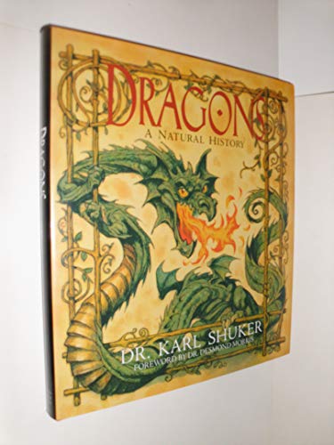 Stock image for Dragons: A Natural History for sale by SecondSale