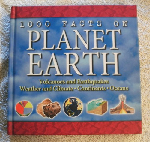 Imagen de archivo de 1000 facts on planet Earth a la venta por Better World Books