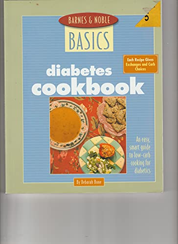 Imagen de archivo de Diabetes Cookbook (Barnes & Noble Basics) a la venta por Better World Books