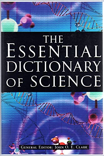 The Essential Dictionary Of Science.