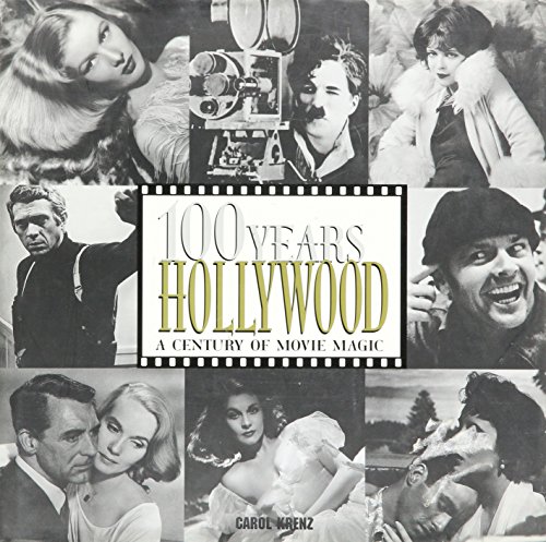 Beispielbild fr 100 Years Hollywood: A Century of Movie Magic zum Verkauf von Your Online Bookstore