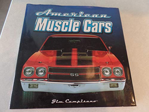 Imagen de archivo de American Muscle Cars a la venta por SecondSale
