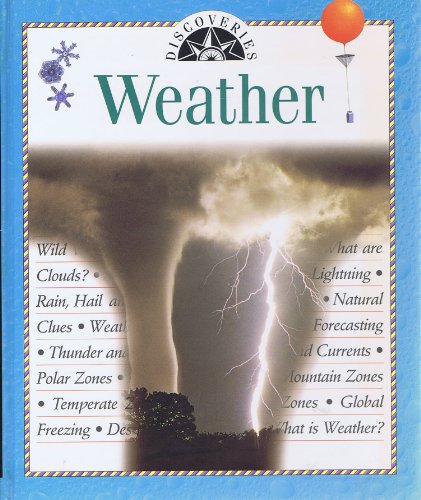 Stock image for Weather (Discoveries) for sale by Better World Books: West