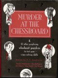 Beispielbild fr Murder at the Chessboard zum Verkauf von Better World Books