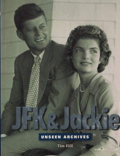 Imagen de archivo de JFK & Jackie. Unseen Archives a la venta por Half Price Books Inc.