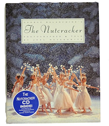 Imagen de archivo de George Balanchine's The Nutracker (With CD) a la venta por Your Online Bookstore