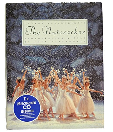 Stock image for George Balanchine's The Nutracker (With CD) for sale by Your Online Bookstore