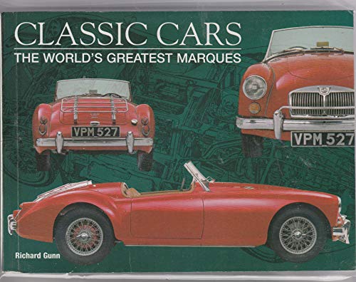 Beispielbild fr Classic cars: The World's Greatest Marques zum Verkauf von Wonder Book