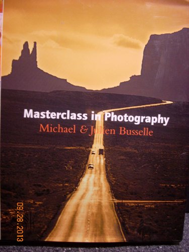 Imagen de archivo de Masterclass in PHotography a la venta por ThriftBooks-Atlanta