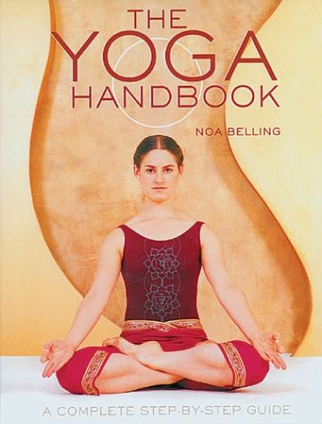 9780760747346: The Yoga Handbook: A Complete Step-by-Step Guide