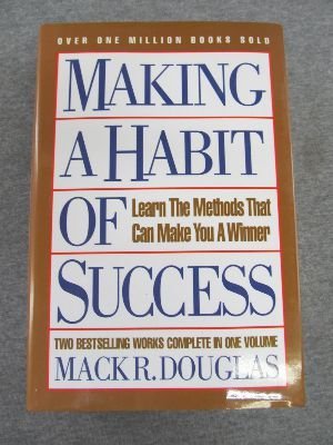 Stock image for Making a Habit of Success / How to Win with High Self-Esteem for sale by Ozark Relics and Rarities