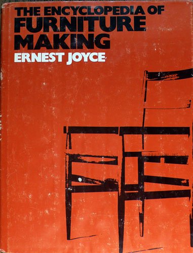 Beispielbild fr Encyclopedia of Furniture Making zum Verkauf von HPB-Ruby
