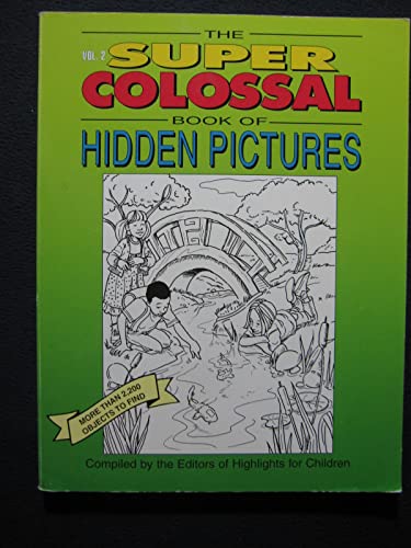 Beispielbild fr The Super Colossal Book of Hidden Pictures (Vol.2) zum Verkauf von SecondSale