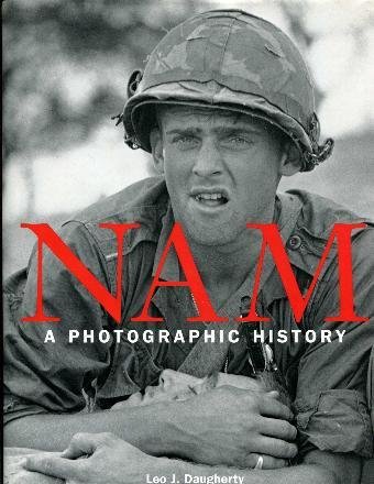 Stock image for Nam: A Photographic History for sale by SecondSale