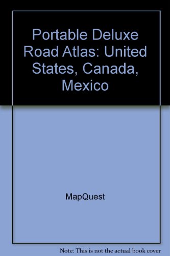 Beispielbild fr Portable Deluxe Road Atlas: United States, Canada, Mexico zum Verkauf von HPB-Ruby