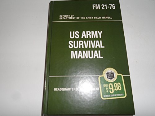 Imagen de archivo de U.S. Army Survival Manual Fm 21-76 a la venta por Books Unplugged