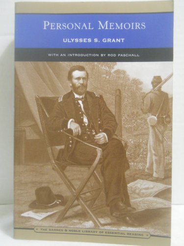 Beispielbild fr Personal Memoirs of Ulysses S. Grant zum Verkauf von Books From California