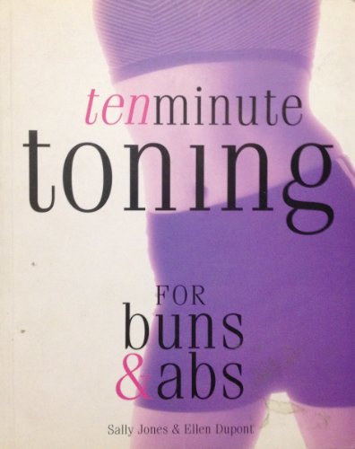 Imagen de archivo de Ten Minute Toning for Buns&Abs a la venta por HPB-Ruby