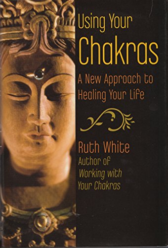 Beispielbild fr Using Your Chakras: A New Approach to Healing Your Life zum Verkauf von Wonder Book