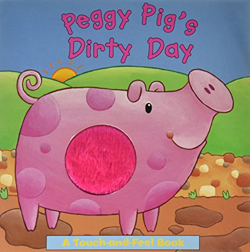 Stock image for Peggy Pig's Dirty Day for sale by Wonder Book