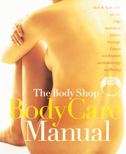 Beispielbild fr The Body Shop Body Care Manual zum Verkauf von Better World Books