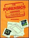 Imagen de archivo de The Forensics Handbook a la venta por HPB-Ruby